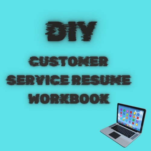 Customer Service DIY Resume Template Workbook